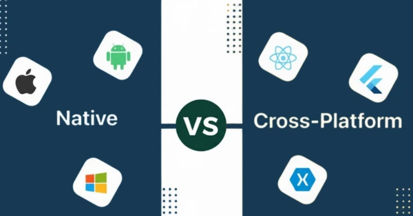 Native Vs Cross Platform Mobile App Development - Ultimate Comparison